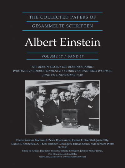 Cover for Albert Einstein · The Collected Papers of Albert Einstein, Volume 17 (Documentary Edition): The Berlin Years: Writings and Correspondence, June 1929–November 1930 - Collected Papers of Albert Einstein (Hardcover Book) (2024)