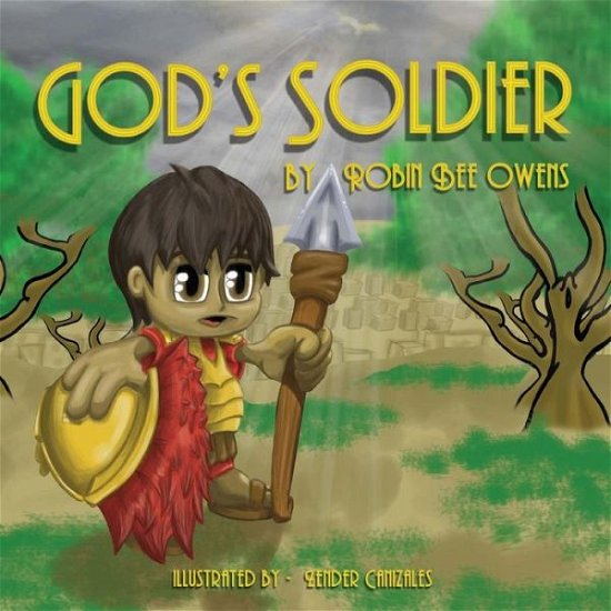 Cover for Robin Bee Owens · God's Soldier (Paperback Book) (2015)