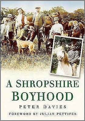 Cover for Peter Davies · A Shropshire Boyhood (Paperback Book) (2006)