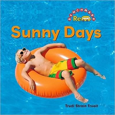 Cover for Trudi Trueit · Sunny Days (Hardcover bog) (2010)