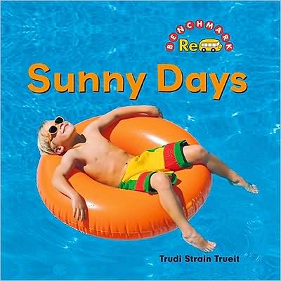 Cover for Trudi Trueit · Sunny Days (Hardcover Book) (2010)