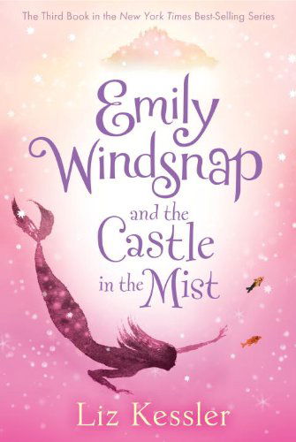 Cover for Liz Kessler · Emily Windsnap and the Castle in the Mist (Paperback Book) [Reprint edition] (2012)