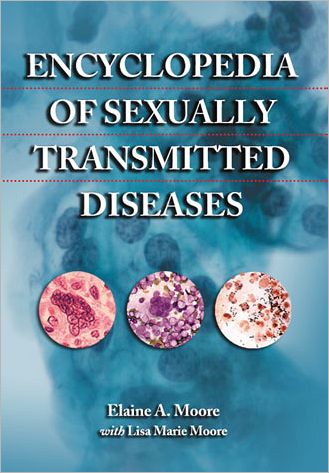 Cover for Elaine A. Moore · Encyclopedia of Sexually Transmitted Diseases (Paperback Book) (2008)