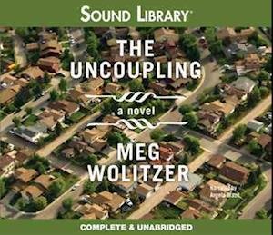 Cover for Meg Wolitzer · The Uncoupling (MISC) (2011)
