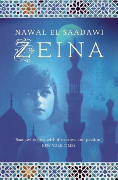 Cover for Nawal El-Saadawi · Zeina (Paperback Book) (2011)