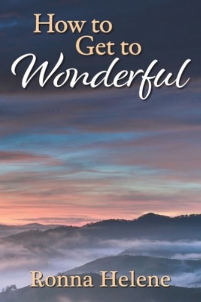 Cover for Ronna Webb · How to Get to Wonderful (Book) (2023)