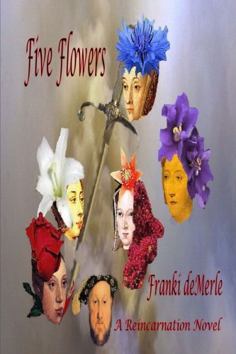 Cover for Franki Demerle · Five Flowers (Paperback Book) (2012)