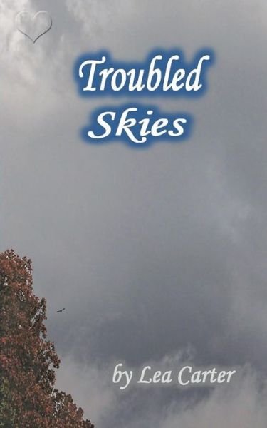 Cover for Lea Carter · Troubled Skies - Silver Sagas (Pocketbok) (2014)