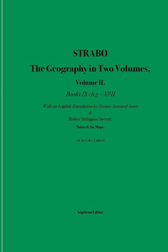 Cover for Strabo · Strabo The Geography in Two Volumes: Volume II. Books IX ch. 3 - XVII (Taschenbuch) (2018)