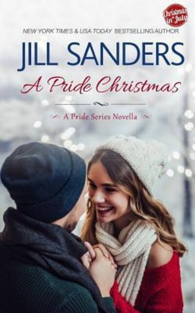 Cover for Jill Sanders · A Pride Christmas - Pride Series Romance Novels (Paperback Book) (2019)