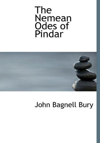 Cover for John Bagnell Bury · The Nemean Odes of Pindar (Gebundenes Buch) (2009)