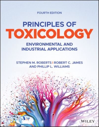 Cover for SM Roberts · Principles of Toxicology: Environmental and Industrial Applications (Hardcover Book) (2022)
