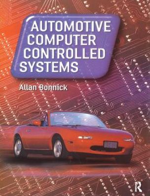 Cover for Alan Bonnick · Automotive Computer Controlled Systems (Hardcover bog) (2016)