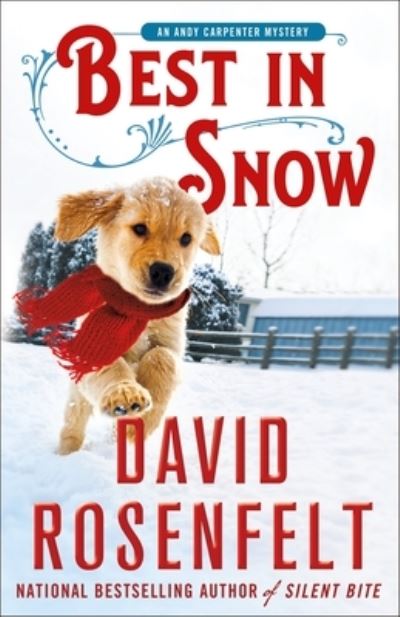 Cover for David Rosenfelt · Best in Snow: An Andy Carpenter Mystery - An Andy Carpenter Novel (Hardcover Book) (2021)