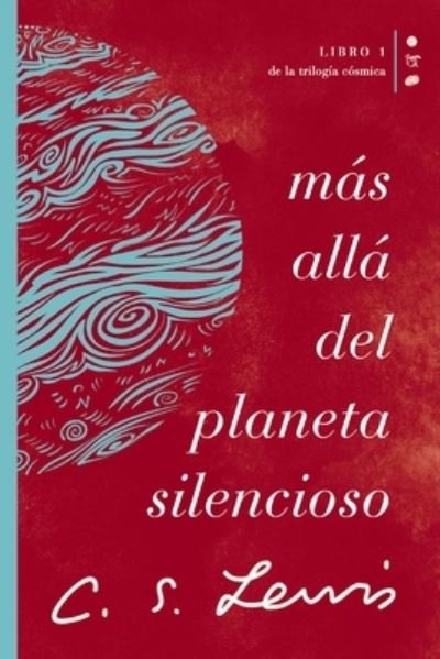 Cover for C. S. Lewis · Ms All Del Planeta Silencioso (N/A) (2022)