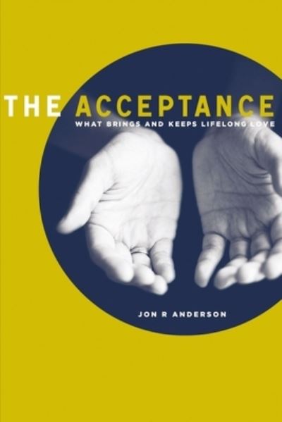 Cover for Jon R. Anderson · The Acceptance (Paperback Book) (2020)