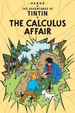 Cover for Herge · The Calculus Affair - The Adventures of Tintin (Gebundenes Buch) (2003)