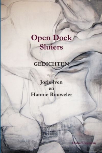 Cover for Hannie Rouweler · Open Doek Sluiers (Book) (2009)