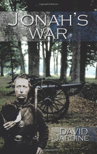 Cover for Jardine David Jardine · Jonah's War (Paperback Book) (2009)