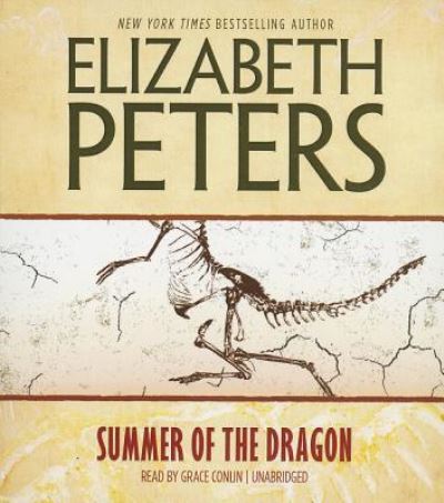 Summer of the Dragon - Elizabeth Peters - Music - Blackstone Audiobooks - 9781433267178 - May 1, 2012