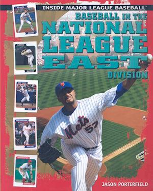 Cover for Jason Porterfield · Baseball in the National League East Division (Book) [1st edition] (2009)