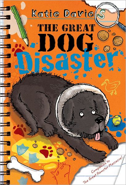 Cover for Katie Davies · The Great Dog Disaster (Gebundenes Buch) (2013)