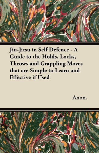 Cover for Anon · Jiu-jitsu in Self Defence - a Guide to the Holds, Locks, Throws and Grappling Moves That Are Simple to Learn and Effective if Used (Pocketbok) (2011)