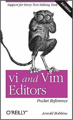 VI and VIM Editors Pocket Reference - Arnold Robbins - Bücher - O'Reilly Media - 9781449392178 - 8. März 2011