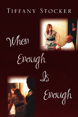 Cover for Tiffany Stocker · When Enough is Enough (Paperback Book) (2010)