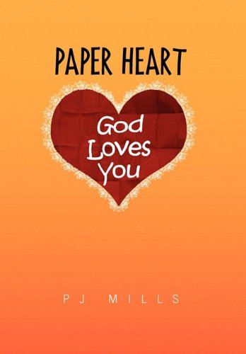 Cover for Pj Mills · Paper Heart (Hardcover Book) (2010)