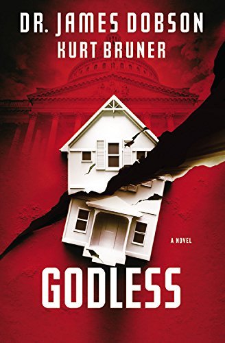 Cover for James Dobson · Godless: A Novel (Paperback Book) (2014)