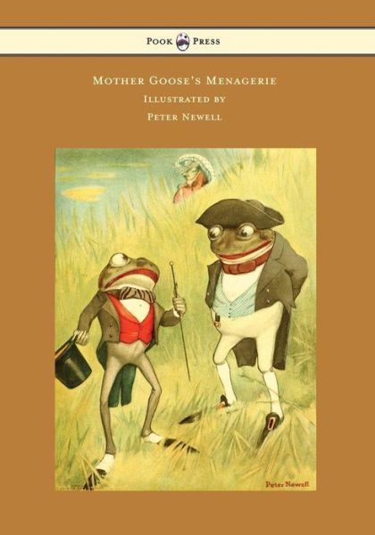 Cover for Carolyn Wells · Mother Goose's Menagerie - Illustrated by Peter Newell (Paperback Book) (2014)
