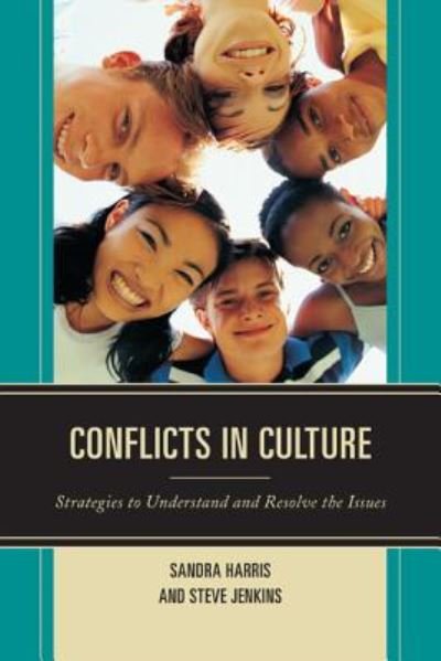 Cover for Sandra Harris · Conflicts in Culture: Strategies to Understand and Resolve the Issues (Hardcover bog) (2013)