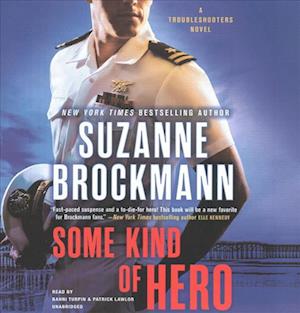 Cover for Suzanne Brockmann · Some Kind of Hero (CD) (2017)