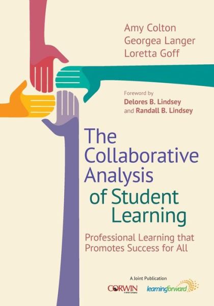 Cover for Amy B. Colton · The Collaborative Analysis of Student Learning: Professional Learning that Promotes Success for All (Paperback Book) (2015)