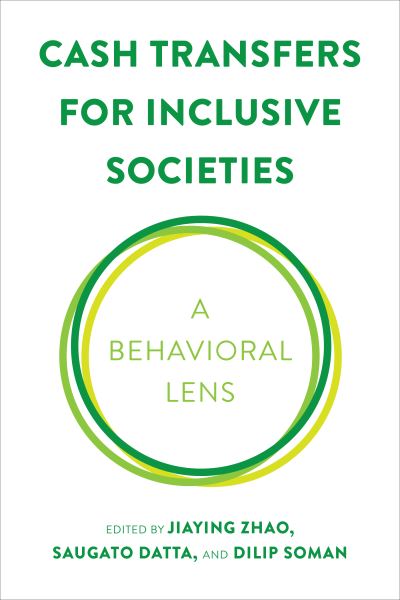 Cash Transfers for Inclusive Societies: A Behavioral Lens - Behaviorally Informed Organizations (Hardcover Book) (2023)