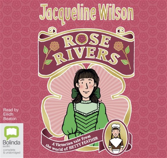 Cover for Jacqueline Wilson · Rose Rivers (Audiobook (CD)) [Simultaneous Release edition] (2018)