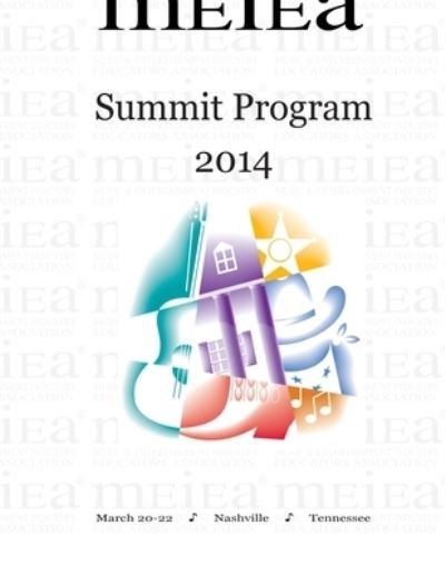 Cover for Music and Entertainment Industry Educato · MEIEA Summit Program 2014 (Paperback Bog) (2014)
