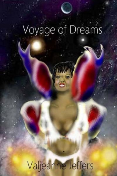 Cover for Valjeanne Jeffers · Voyage of Dreams: a Collection of Otherwordly Stories (Paperback Book) (2014)