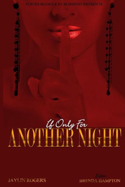 Cover for Jaylin Rogers · If Only for Another Night (Paperback Book) (2014)