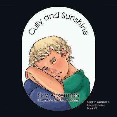 Cover for Kay Ackerman · Cully and Sunshine (Pocketbok) (2015)