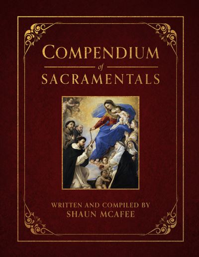 Cover for Shaun McAfee · Compendium of Sacramentals (Book) (2023)