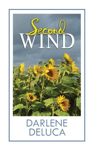 Cover for Darlene Deluca · Second Wind (Taschenbuch) (2015)