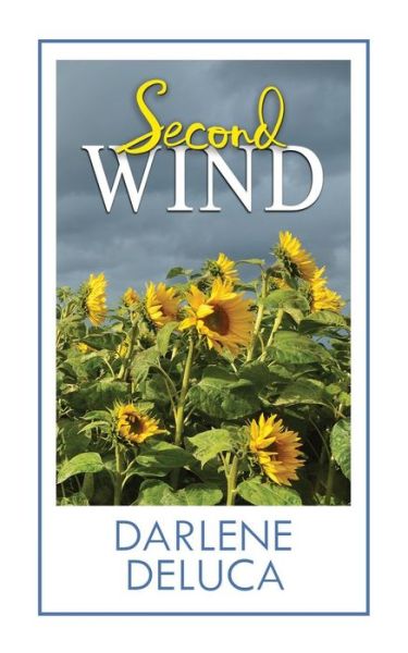 Second Wind - Darlene Deluca - Książki - Createspace - 9781505681178 - 9 stycznia 2015