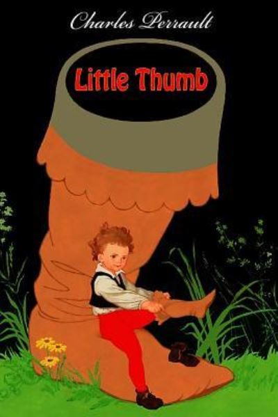 Cover for Charles Perrault · Little Thumb (Paperback Book) (2016)