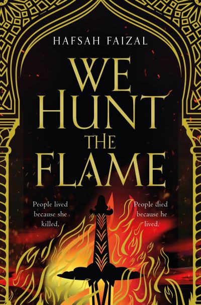 We Hunt the Flame: A Magical Fantasy Inspired by Ancient Arabia - Sands of Arawiya - Hafsah Faizal - Bücher - Pan Macmillan - 9781529045178 - 18. März 2021