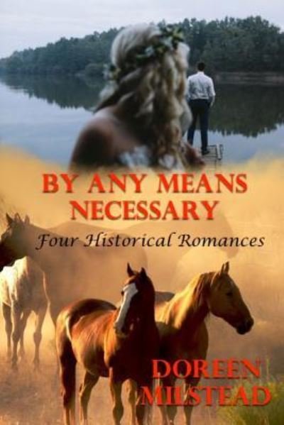 Cover for Doreen Milstead · By Any Means Necessary (Paperback Bog) (2016)