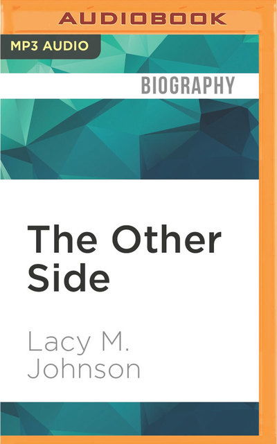 Cover for Lacy M. Johnson · The Other Side (CD) (2017)