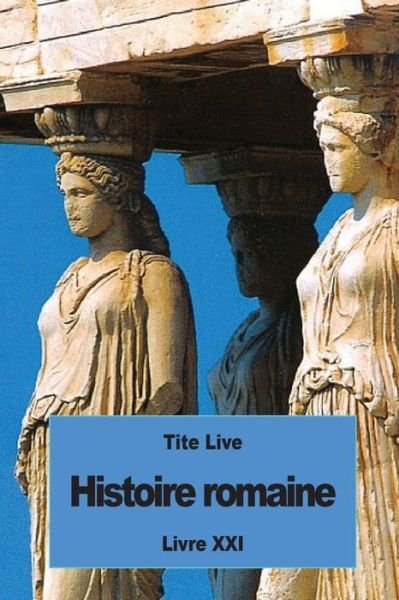 Cover for Tite Live · Histoire romaine (Pocketbok) (2016)