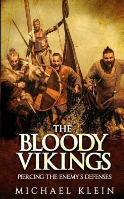 Cover for Michael Klein · The Bloody Vikings (Pocketbok) (2016)